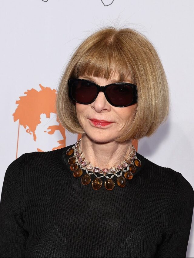 Best Anna Wintour Quotes About Style And Fashion